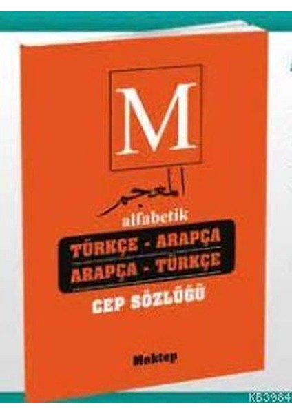 Alfabetik Türkçe-Arapça Arapça-Türkçe Cep Sözlüğü