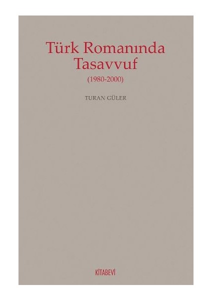 Türk Romanında Tasavvuf