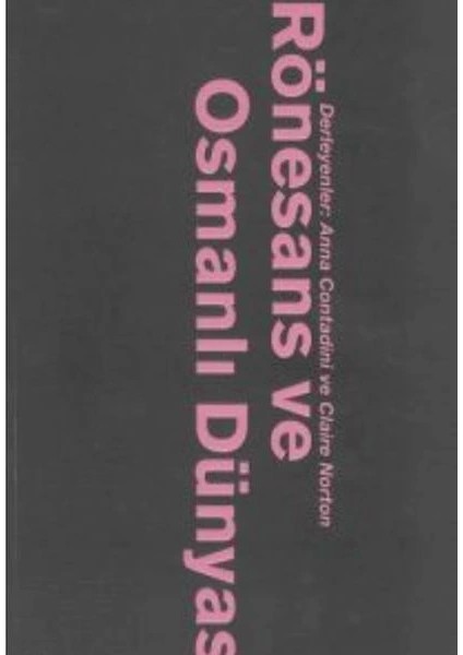 Rönesans ve Osmanlı Dünyası