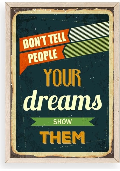 Motto Ahşap Çerçeveli Tablo