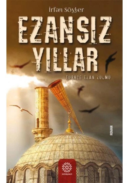 Ezansız Yıllar