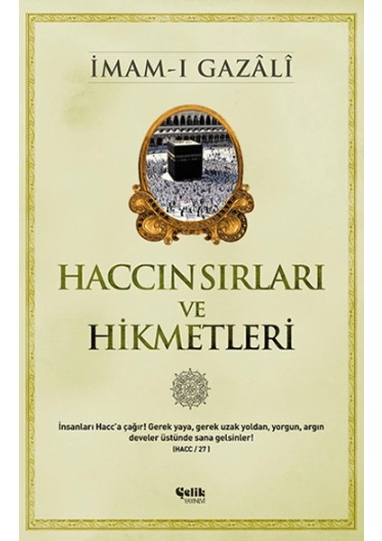 Haccın Sırları ve Hikmetleri