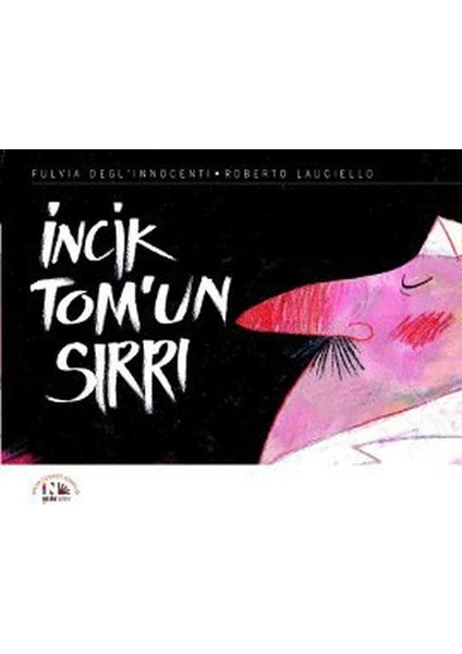 İncik Tomun Sırrı