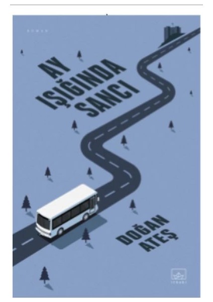 Ay Işığında Sancı