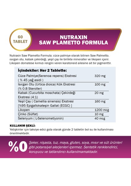 Saw Palmetto Formula 60 Tablet - Cüce Palmiye, Isırgan Otu, Yeşil Çay, Likopen, Çinko, Selenyum fiyatları