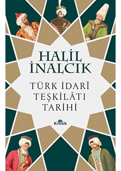 Türk Idari Teşkilatı Tarihi