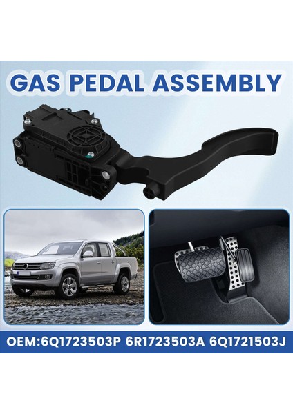 6Q1723503P 6R1723503A Audi A1 Skoda Için Vw Polo Amarok Gol Bora Için Hızlandırıcı Pedalı 6Q1721503J (Yurt Dışından) fırsatları