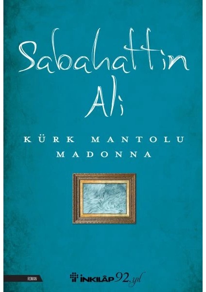 Kürk Mantolu Madonna