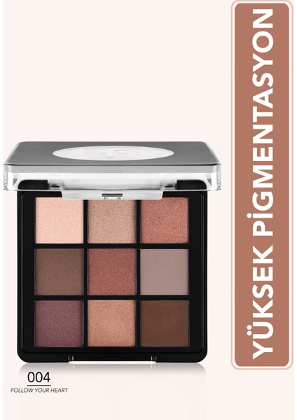 Kremsi Dokulu & Mat Bitişli/ışıltılı 9'lu Kompakt Göz Farı Paleti (004 Follow Your Heart) 8682536108119