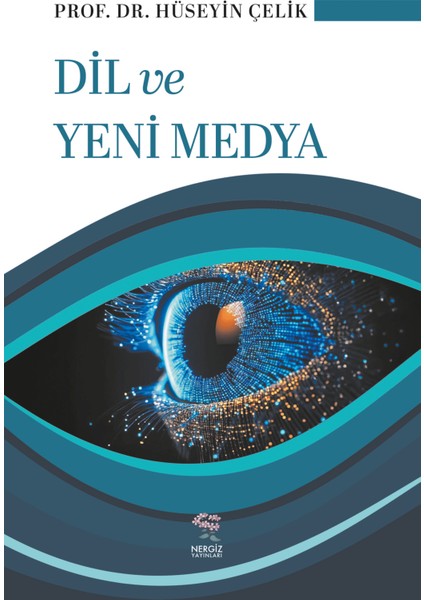 Dil ve Yeni Medya