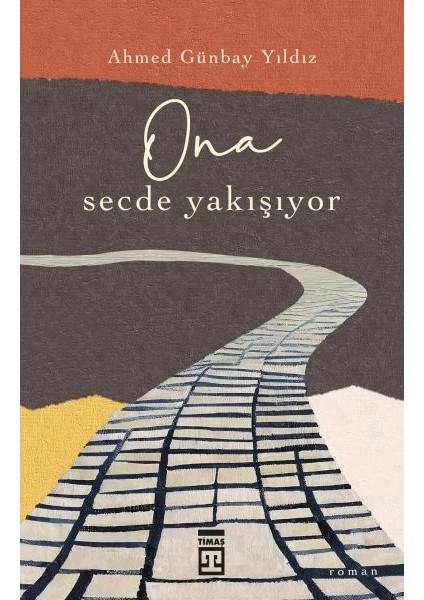 O'na Secde Yakışıyor