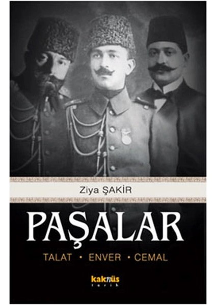 Paşalar (Talat-Enver-Cemal)