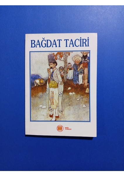 Bağdat Taciri - Antoine Galland - Engin Yayıncılık