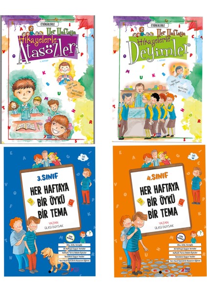 Her Haftaya Bir Deyim Her Haftaya Bir Atasözü Bir Öykü Bir Tema Okuma Anlama ( Tüm Sınıflar Için )
