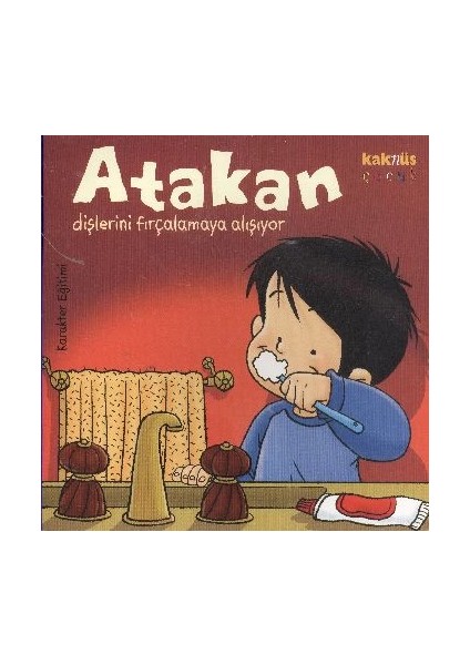 Atakan Dişlerini Fırçalamaya Alışıyor