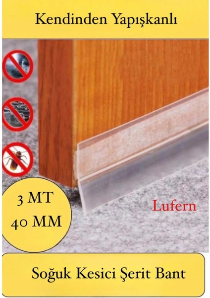 Rüzgar Ses Toz Böcek Önleyici Kapı Altı Isı Yalıtım Soğuk Kesici Şerit Bant Şeffaf 40 mm x 3 mt