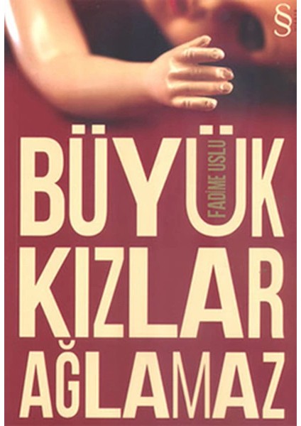 Büyük Kızlar Ağlamaz