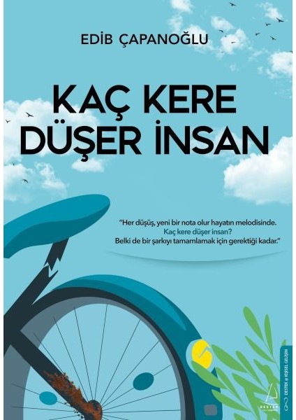 Kaç Kere Düşer Insan