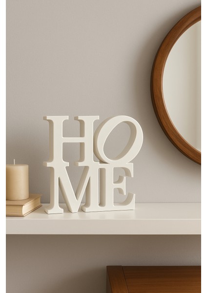 Home Yazılı Dekoratif Ev Aksesuarı – Modern Masa Üstü Dekor