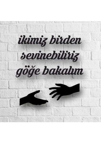 Ikimiz Birden Sevinebiliriz Göğe Bakalım fiyatları