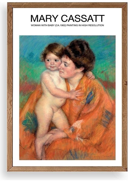 Mary Cassatt Ahşap Çerçeveli Tablo