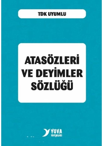 Atasözleri ve Deyimler Sözlüğü (Plastik Kapak)