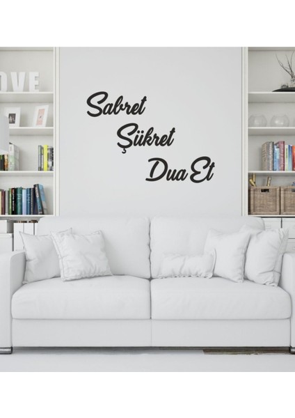 Sabret Şükret Dua Et 3'lü Set