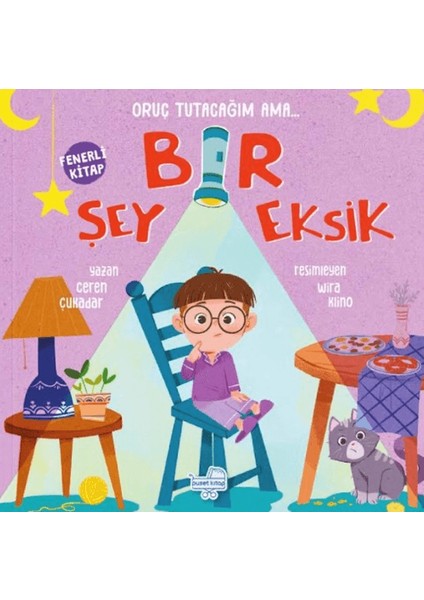 Oruç Tutacağım Ama Bir Şey Eksik (Fenerli Kitap)