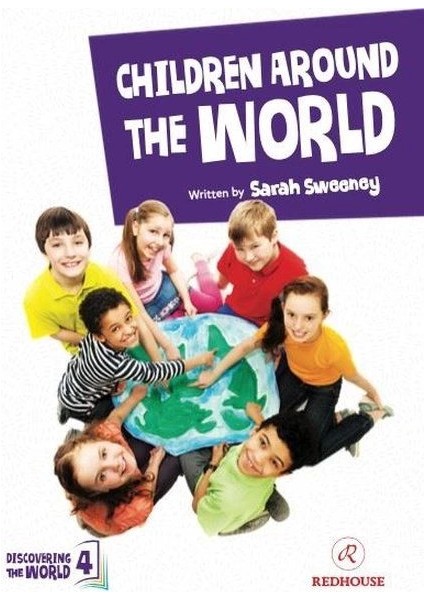 Children Around The World - Upper-Intermediate - Level 4 B2