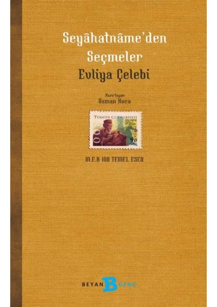 Seyahatname’den Seçmeler