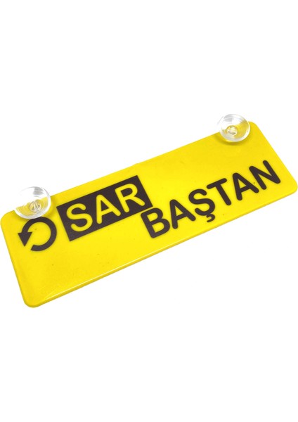 Sar Baştan Yazılı Sarı Dekor Plaka Vantuzlu Cam Süsü 22X7.5CM