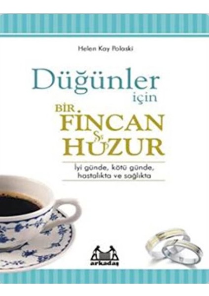 Düğünler Için Bir Fincan Huzur