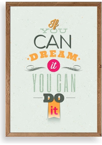 Motto Ahşap Çerçeveli Tablo 23 x 30