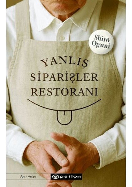 Yanlış Siparişler Restoranı