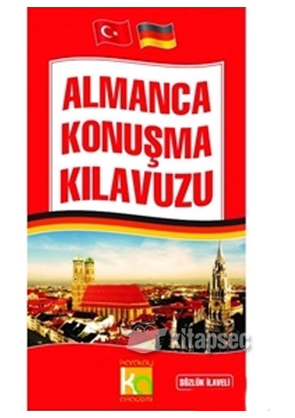Almanca Konuşma Kılavuzu Sözlük Ilaveli