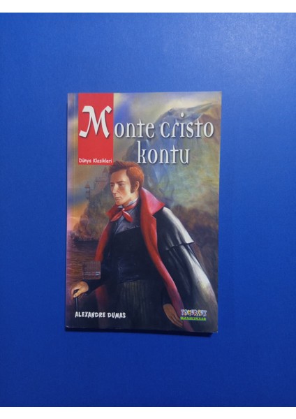 Monte Cristo Kontu - Alexandre Dumas - Tomurcuk Yayınları