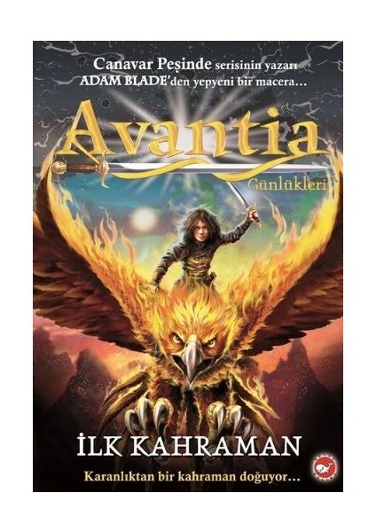 Avantia Günlükleri 1 - Ilk Kahraman