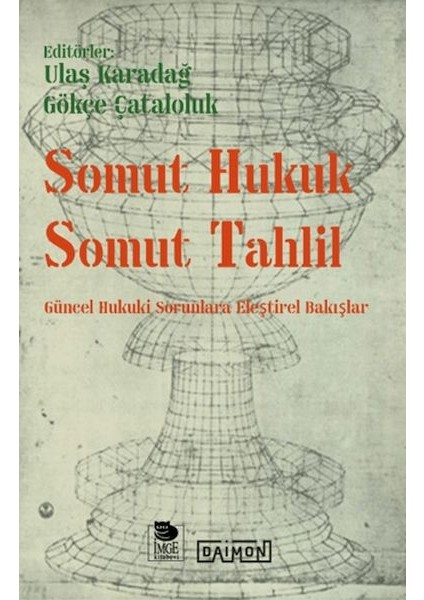 Somut Hukuk Somut Tahlil
