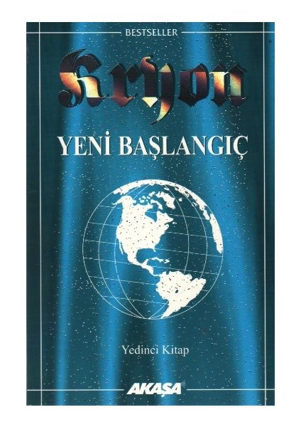 Yeni Başlangıç-Kryon-7