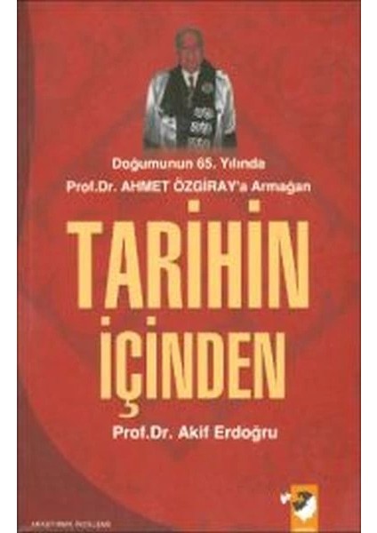 Tarihin Içinden