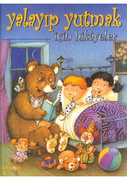 Yalayıp Yutmak Için Hikayeler (Ciltli)