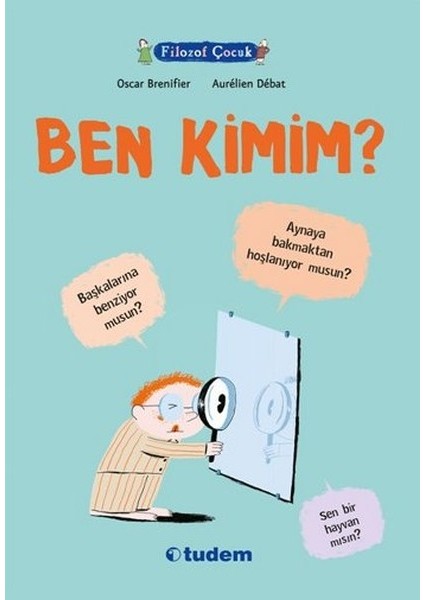 Filozof Çocuk - Ben Kimim?