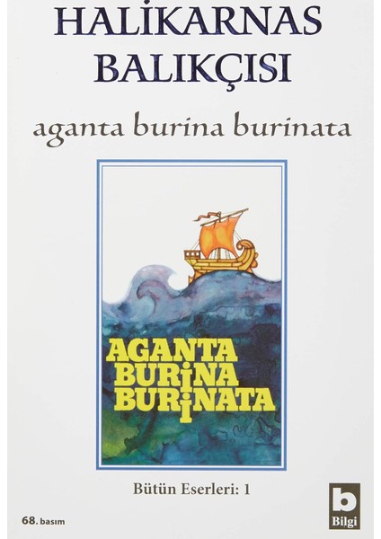 Aganta Burina Burinata: Halikarnas Balıkçısı fiyatları