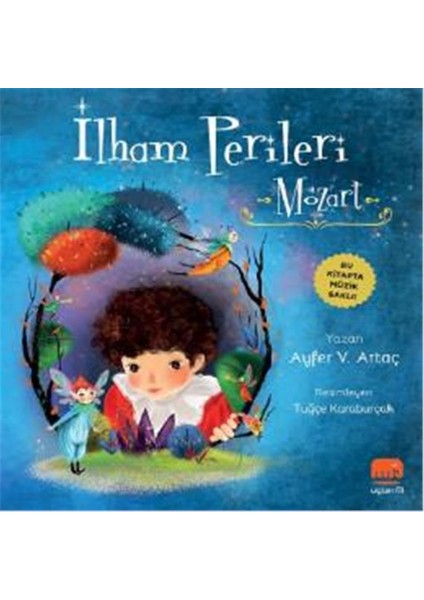 Ilham Perileri - Mozart: Bu Kitapta Müzik Saklı