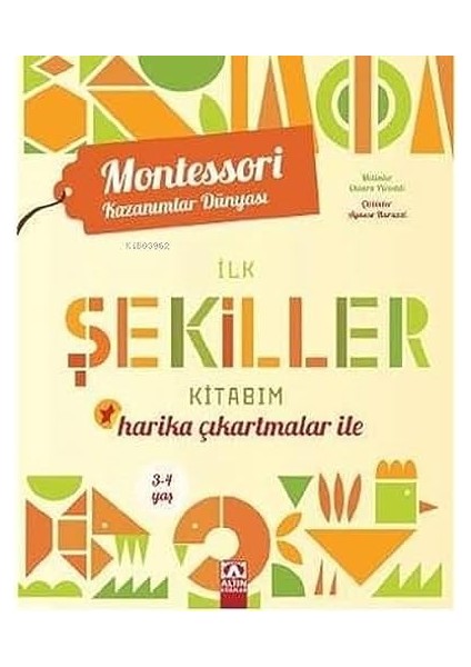 Ilk Şekiller Kitabım (3-4 Yaş)