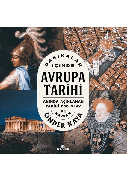Dakikalar Içinde Avrupa Tarihi: Anında Açıklanan 200 Tarihi Olay ve Kavram