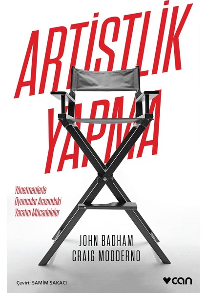 Artistlik Yapma: Yönetmenlerle Oyuncular Arasındaki Yaratıcı Mücadeleler