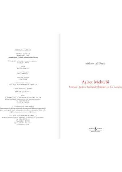 Aşiret Mektebi - Osmanlı Eğitim Tarihinde Bilinmeyen Bir Girişim