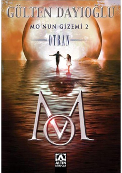Mo’nun Gizemi 2 - Otran