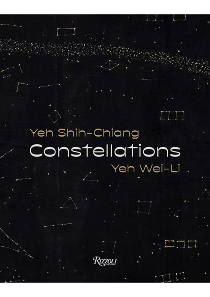 Constellations: Yeh Shih-Chiang, Yeh Wei-Li